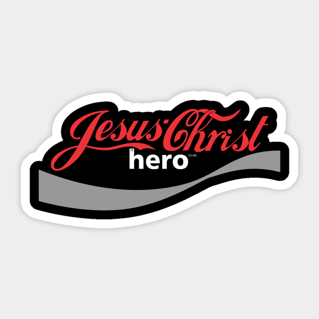 Jesus Christ Is Hero To Me Sticker by StGeorgeClothing